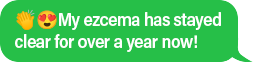 Get Simply Better Skin 1 My ezcema has stayed clear for over a year now Thank You 2